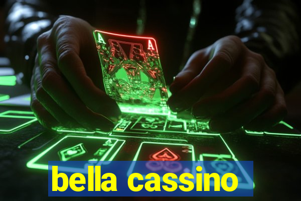 bella cassino